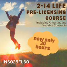  30 hour -  2-14 Life & Variable Annuity-Only Pre-Licensing Course (INS025FL30)